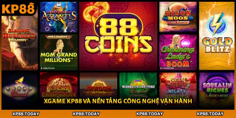 Xgame KP88 và nền tảng công nghệ vận hành
